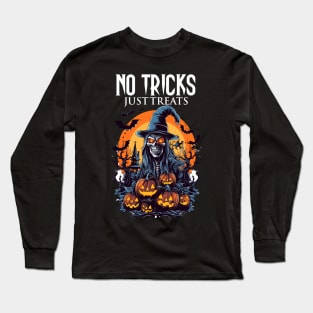 No Tricks Just Treats Long Sleeve T-Shirt